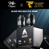 Blaze Pro Max RTA 5.5/8.5ml 28mm - Thunder Cloud x Mike Vapes